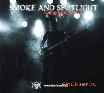 VA - Smoke And Spotlight Vol.5 (2010)