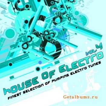 VA - House Of Electro Vol 4 (2011)