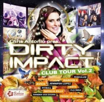 VA - Dirty Impact Club Tour Vol. 2 (2011)