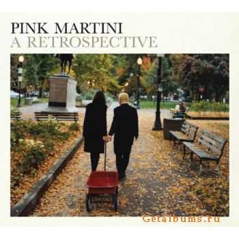 Pink Martini - A Retrospective (2011) 320/flac