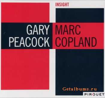 Gary Peacock & Marc Copland - Insight (2009) FLAC