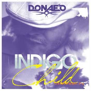 Donae’o - Indigo Child (2011) Donae’o - Indigo Child (2011)