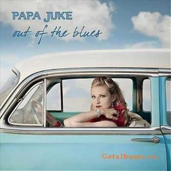 Papa Juke - Out of the Blues (2011)