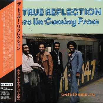 True Reflection - Where I'm Coming From (1973)