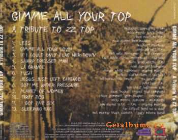 VA - Tribute To ZZ Top - Gimme All Your Top (2001) VA - Tribute To ZZ Top - Gimme All Your Top (2001)