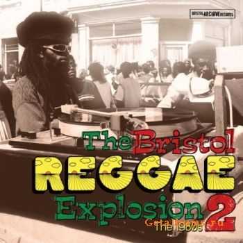 VA - Bristol Reggae Explosion Vol.2: The 80's (2011)