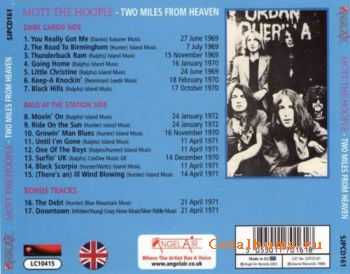 Mott The Hoople - Two Miles From Heaven (Remastering 2003) (1980) Mott The Hoople - Two Miles From Heaven (Remastering 2003) (1980)