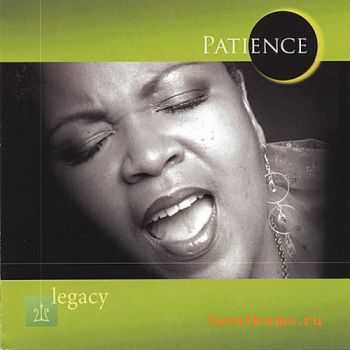 Patience - Legacy (2005) Patience - Legacy (2005)