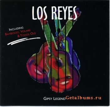 Los Reyes - Gipsy Legend (1999)