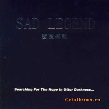 Sad Legend  - Searching For The Hope In Utter Darkness [EP]  (2001)