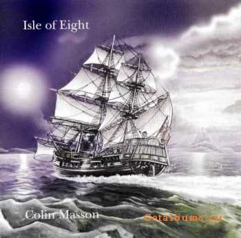 Colin Masson - Isle Of Eight (2001)