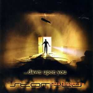 Stomped - ...dawn upon you (2003) Stomped - ...dawn upon you (2003)