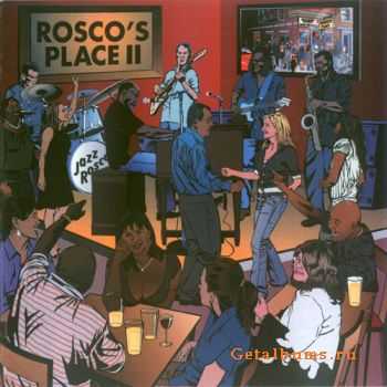 Jazz Rosco   - Rosco's Place II (2010)