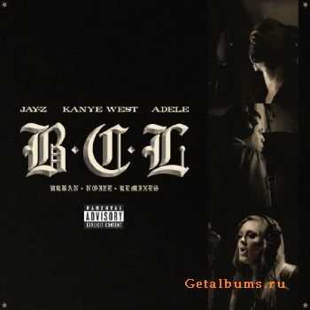 Jay-Z & Kanye West & Adele - Brooklyn. Chicago. London (The Urban Noize Remixes) (2011) Jay-Z & Kanye West & Adele - Brooklyn. Chicago. London (The Urban Noize Remixes) (2011)