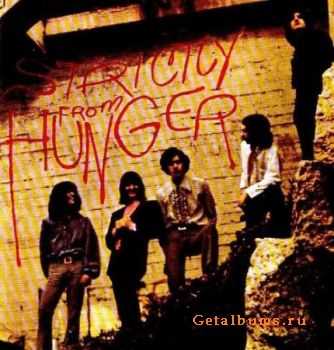 Hunger - Strictly From Hunger (1969)