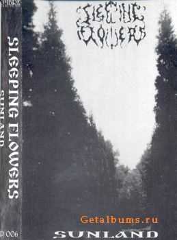 Sleeping Flowers - Sunland (1998) Sleeping Flowers - Sunland (1998)