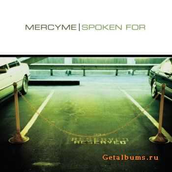 MercyMe - Spoken For (2002)
