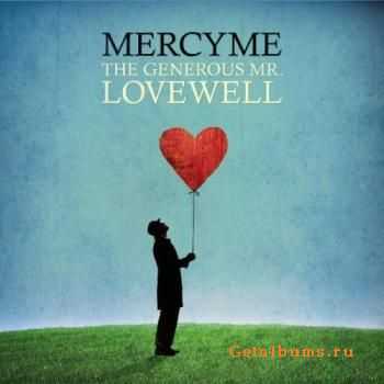 MercyMe - The Generous Mr. Lovewell (2010)