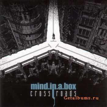 Mind.in.a.box - Crossroads (2007)