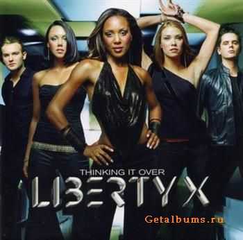 Liberty X - Thinking It Over (2002) Liberty X - Thinking It Over (2002)