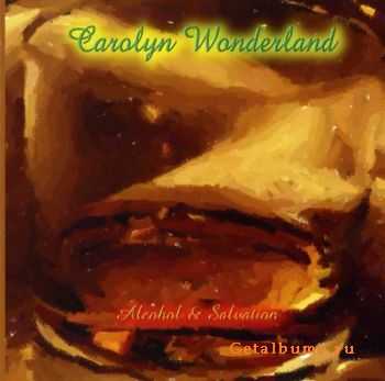 Carolyn Wonderland - Alcohol & Salvation (2001) Carolyn Wonderland - Alcohol & Salvation (2001)