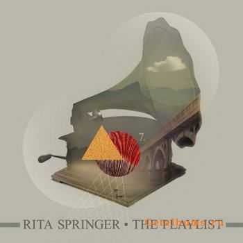 Rita Springer - The Playlist (2011)