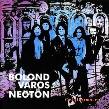 Neoton - Bolond Varos (1971)