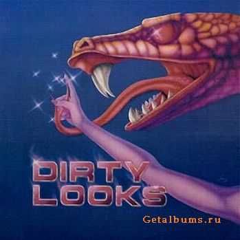 Dirty Looks (1984) Dirty Looks (1984)