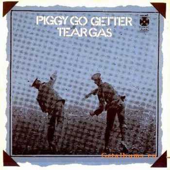 Tear Gas - Piggy Go Getter (1970)