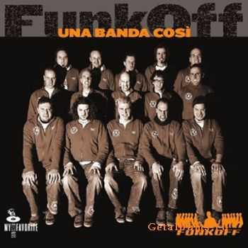 Funk Off - Una Banda Cosi (2010)
