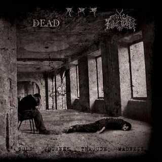 ... / Dead / Vidharr - Cold Journey Through Madness (Split) (2011)