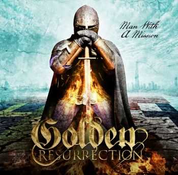 Golden Resurrection - Man With A Mission (2011) Golden Resurrection - Man With A Mission (2011)