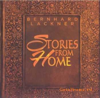 Bernhard Lackner - Stories From Home (2011) Bernhard Lackner - Stories From Home (2011)