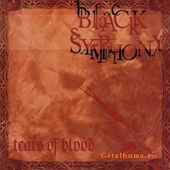 Black Symphony - Tears Of Blood (2002)