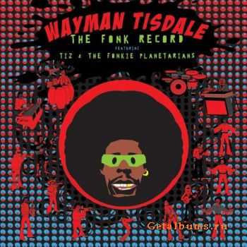 Wayman Tisdale - The Fonk Record (2010)