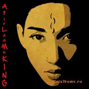 Diana King - Agirlnameking (2011) Diana King - Agirlnameking (2011)