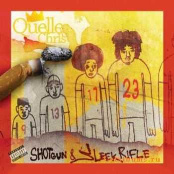 Quelle Chris - Shotgun & Sleek Rifle (November 15, 2011) Quelle Chris - Shotgun & Sleek Rifle (November 15, 2011)