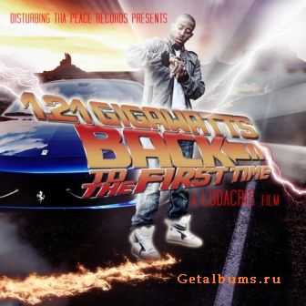 Ludacris - 1.21 Gigawatts: Back To The First Time (2011) Ludacris - 1.21 Gigawatts: Back To The First Time (2011)