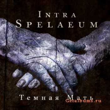 Intra Spelaeum - Ҹ  [Single] (2011)