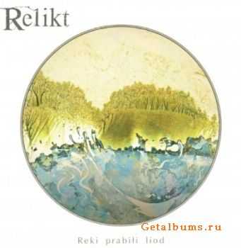 Re1ikt / Relikt  -    (2011)