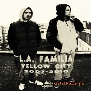 L.A. Familia - Yellow City (2011) L.A. Familia - Yellow City (2011)