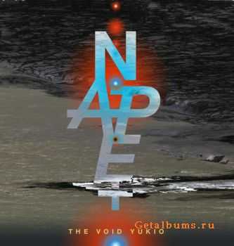 NAPE - The Void Yukio (2011) NAPE - The Void Yukio (2011)