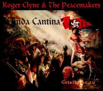 Roger Clyne & The Peacemakers - Unida Cantina (2011)
