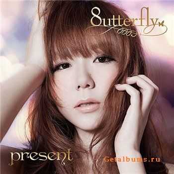 8utterfly - present(2011) 8utterfly - present(2011)