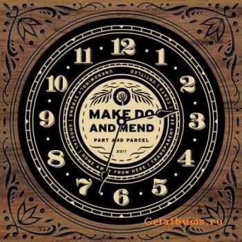 Make Do And Mend - Part & Parcel (EP) (2011)