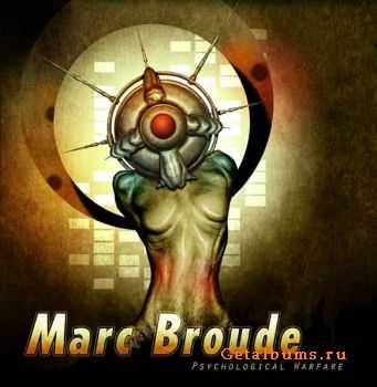Marc Broude - Psychological Warfare (2011)