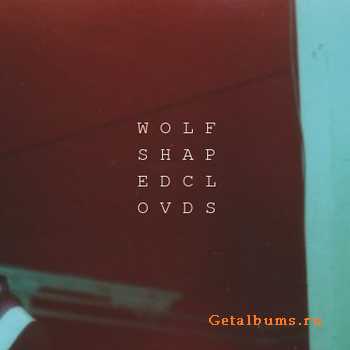 Wolf Shaped Clouds - Wolf Shaped Clouds Demo (2011)