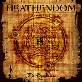 Heathendom - The Symbolist (2011) Heathendom - The Symbolist (2011)