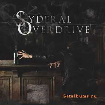 Syderal Overdrive  -  The Trick Of Life (2011)