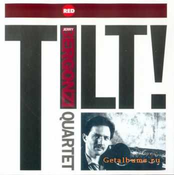 Jerry Bergonzi Quartet - Tilt! (1991)